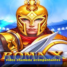 video chamada acompanhantes